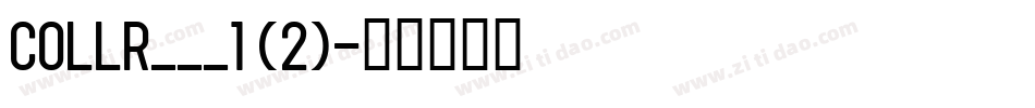 COLLR___1 (2)字体转换